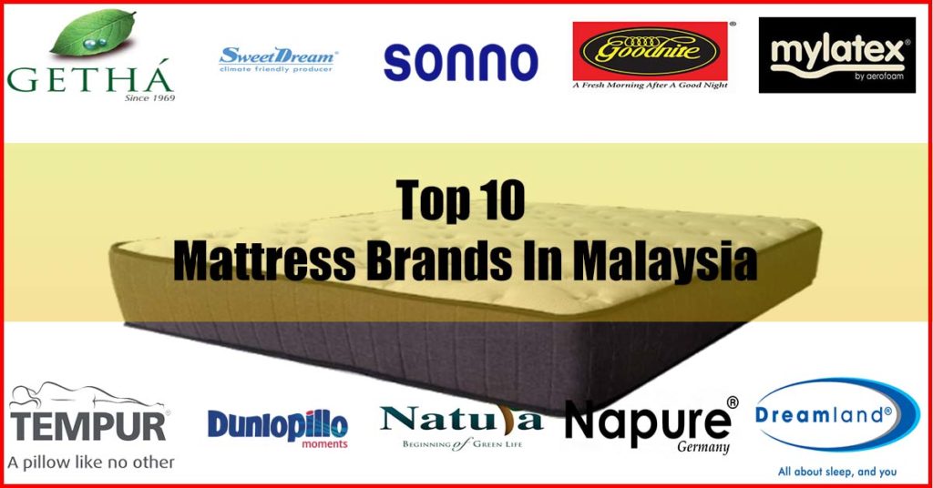 Latest Top 10 Mattress Brands In Malaysia