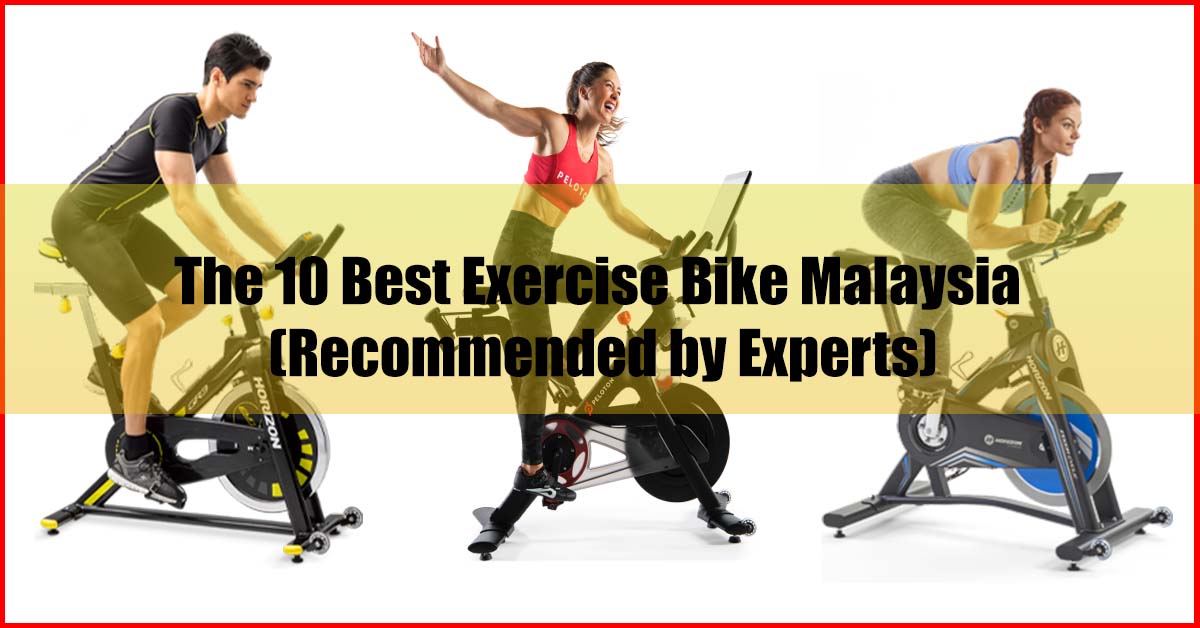 The 10 Best Exercise Bike Malaysia Experts Recommend
