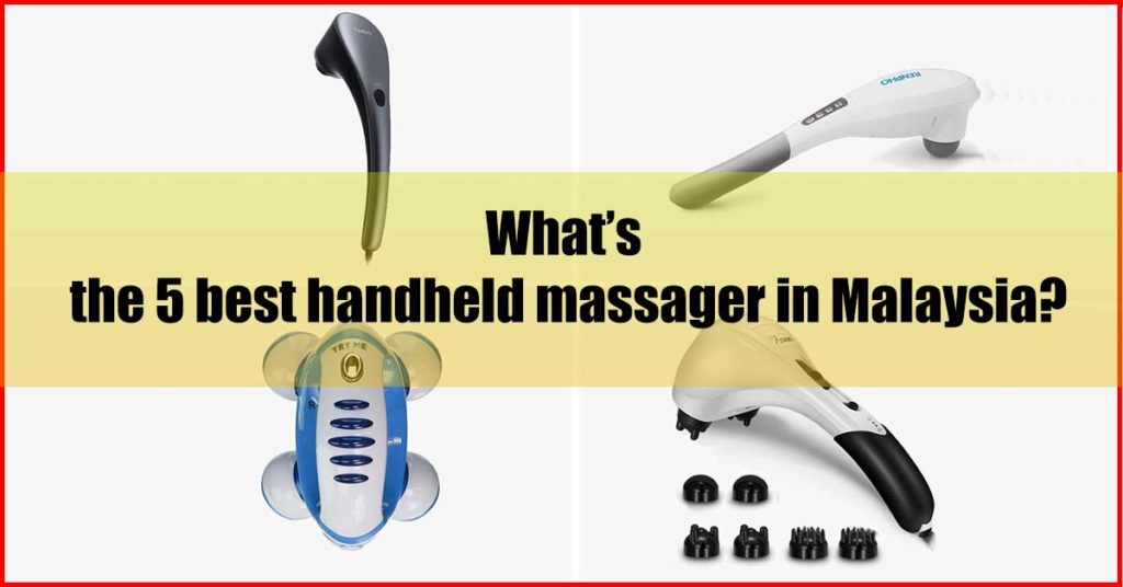 What the 5 best handheld massager Malaysia