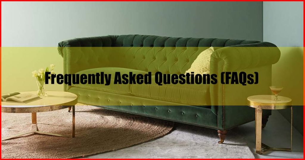 Best Chesterfield Sofa Malaysia Frequently Asked Questions