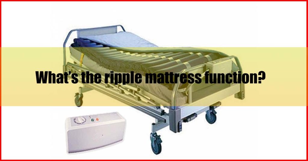 What the ripple mattress function