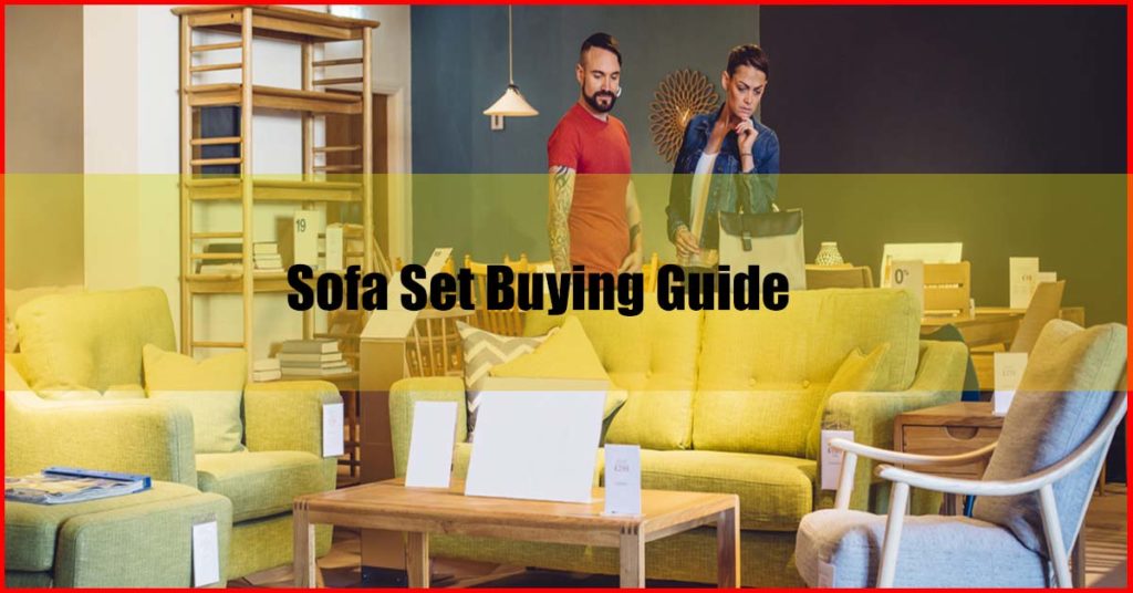 Best Sofa Set Malaysia Buying Guide