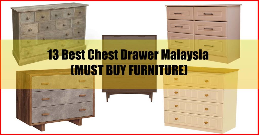Top 13 Best Chest Drawer Malaysia