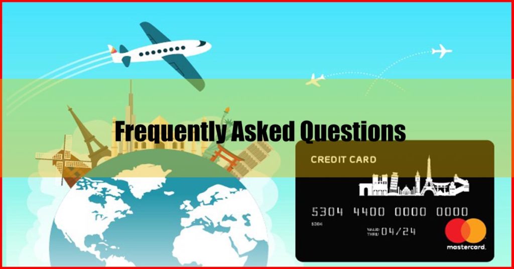 Best Travel Credit Card Malaysia FAQs