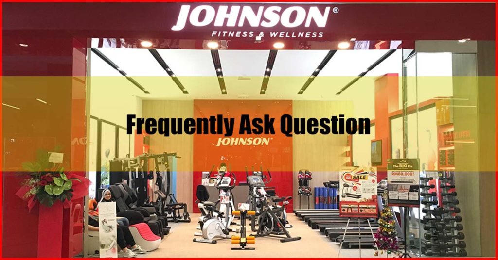 Johnson Fitness Treadmill Malaysia FAQs