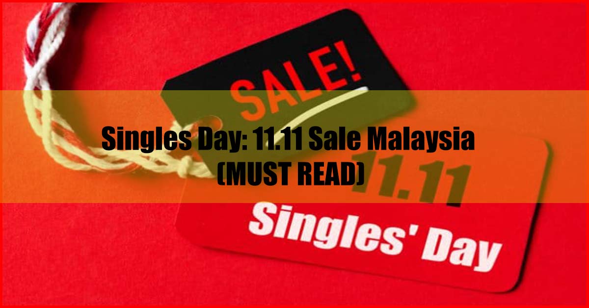 Singles Day Promotion 11.11 Sale Malaysia