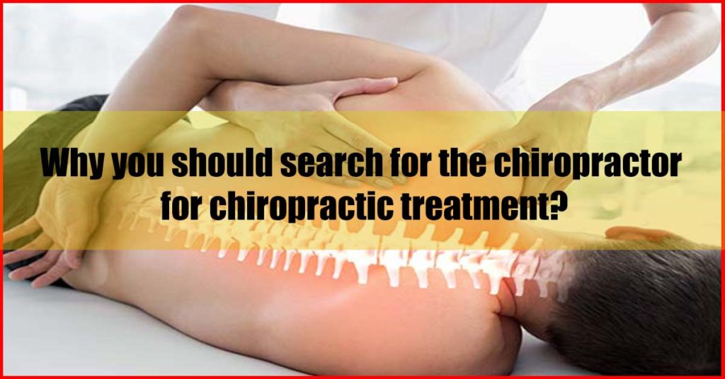 Why search for chiropractor for chiropractic treatment Malaysia