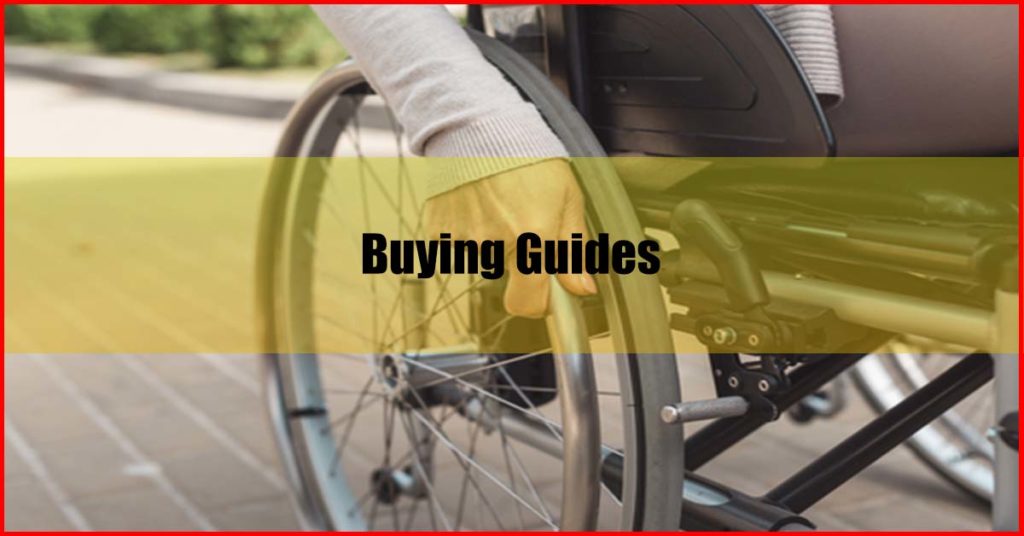 Best Wheelchair Malaysia Buying Guides