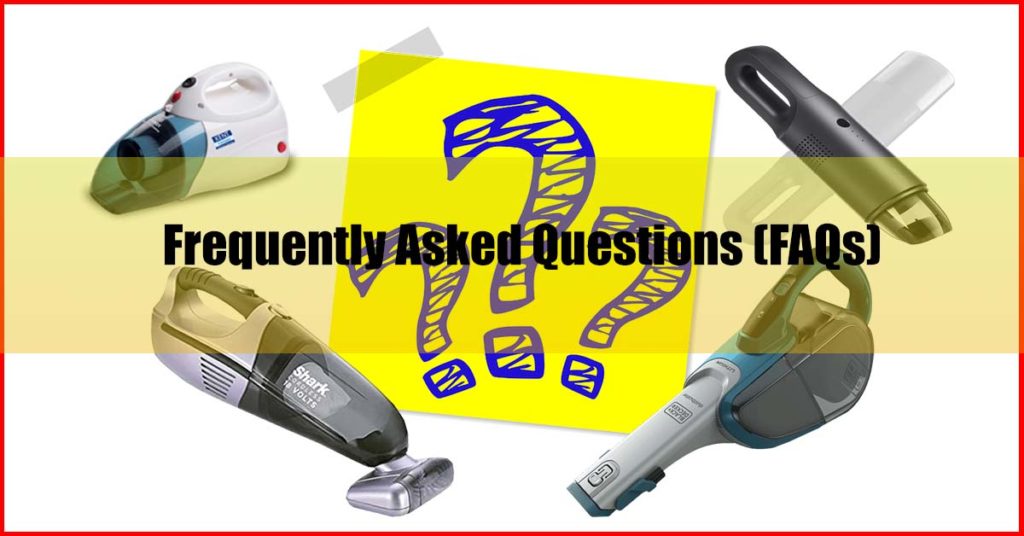 Best Mini Vacuum Cleaner Malaysia FAQs