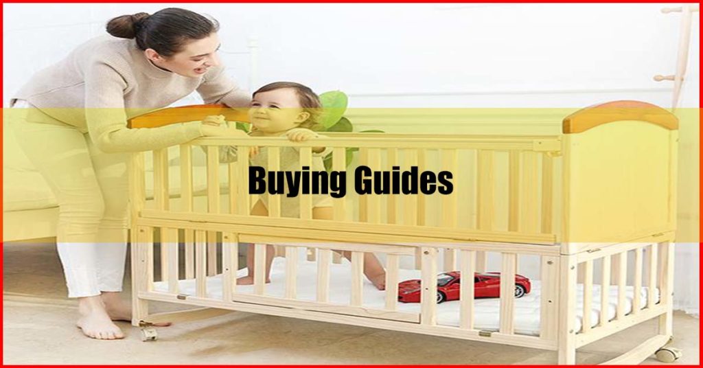 Best Baby Cot Malaysia Buying Guides