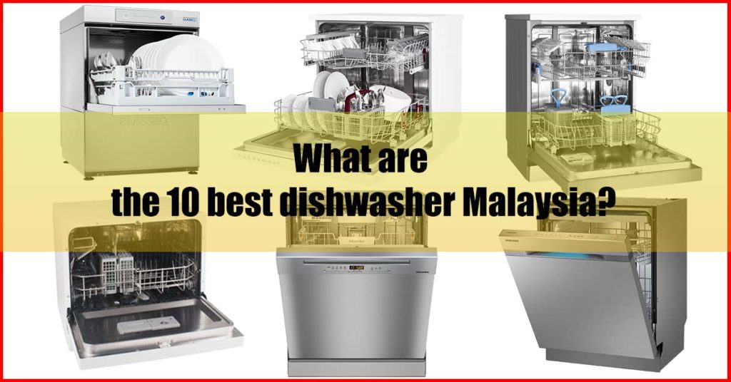 Dishwasher malaysia