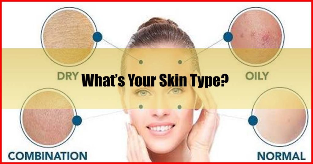 What is your skin type
