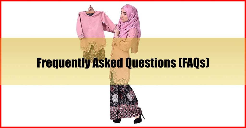 Best Baju Kurung Malaysia FAQs