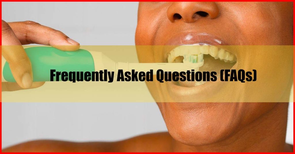 Best Electric Toothbrush FAQs