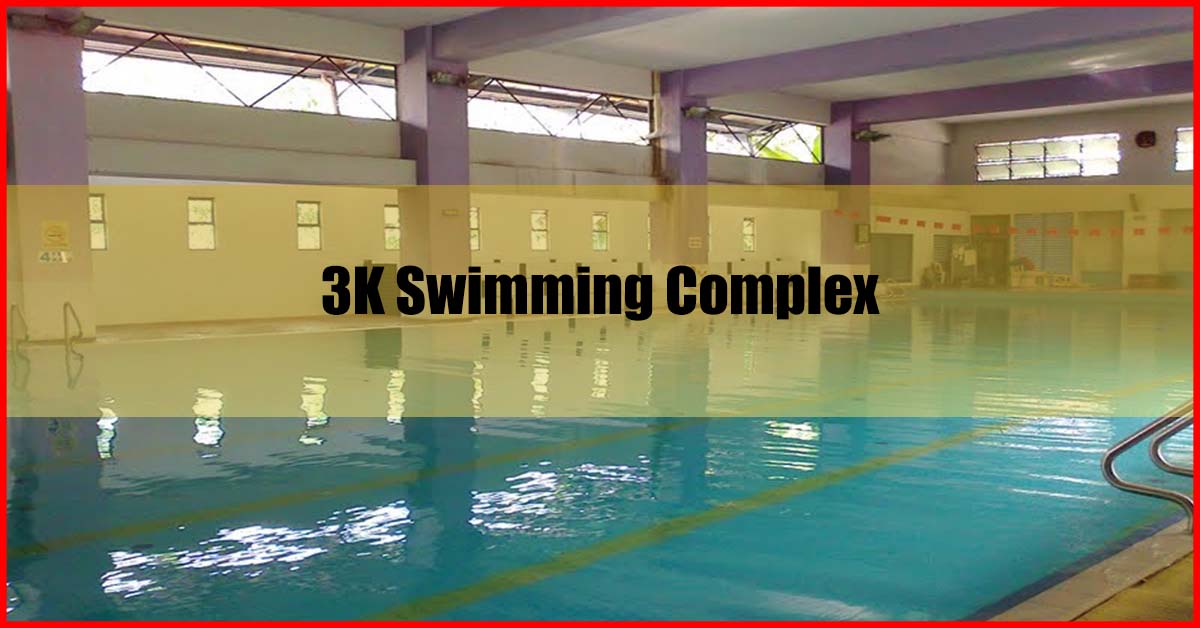 3K Swimming Complex Swimming Pool Malaysia