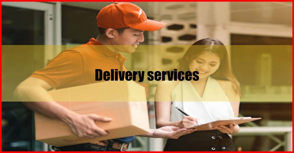 Delivery services