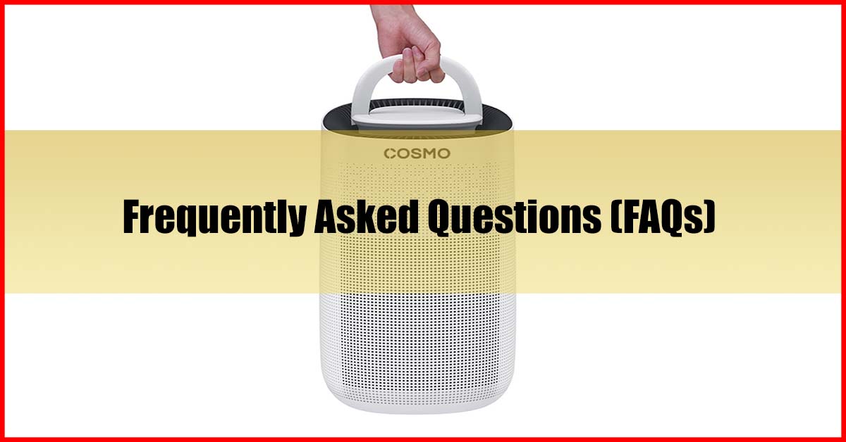 Cosmo Prime Air Purifier Review in Malaysia FAQs