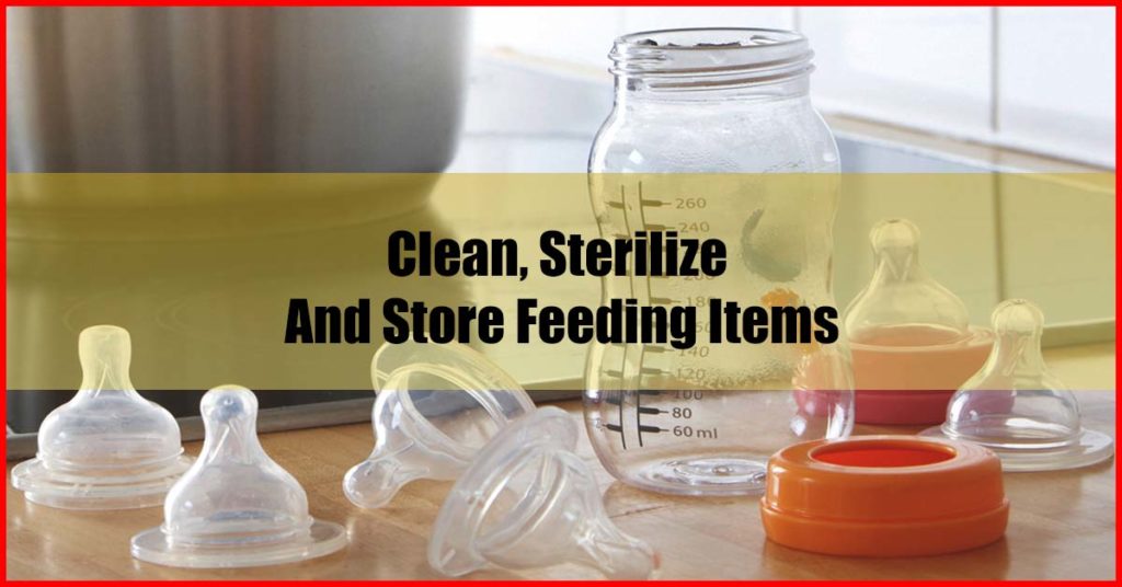 Enfagrow Clean, sterilize and store feeding items
