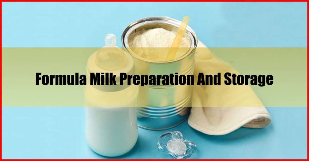 Enfagrow Formula milk preparation and storage
