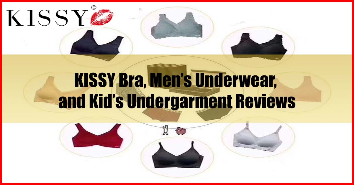 KISSY Bra, Men’s Underwear, and Kid’s Undergarment Reviews Malaysia