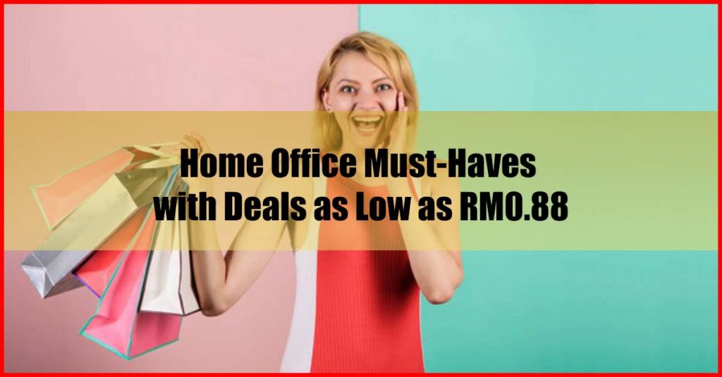 Home Office Must-Haves with Deals as Low as RM 0.88 Lazada Sale 8.8 Malaysia