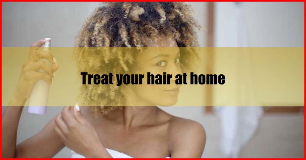 Treat your hair at home malaysia