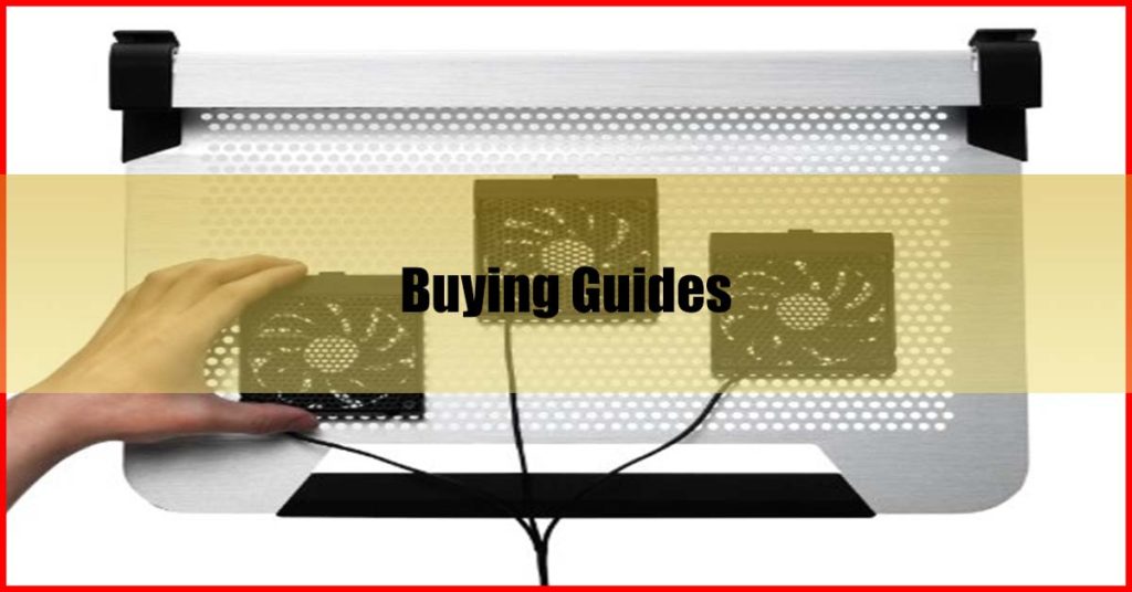 Best Laptop Cooling Pad Malaysia Buying Guides