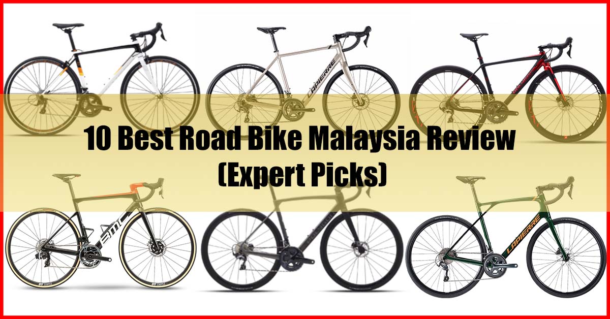 Top 10 Best Road Bike Malaysia Review