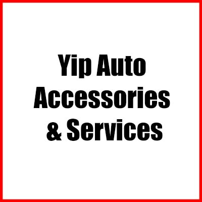 Yip Auto Accessories & Services