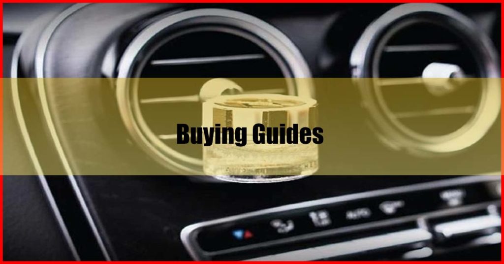 Best Car Perfume Malaysia Buying Guides