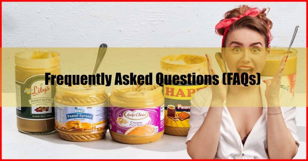 Top 10 Best Healthy Peanut Butter Malaysia FAQs