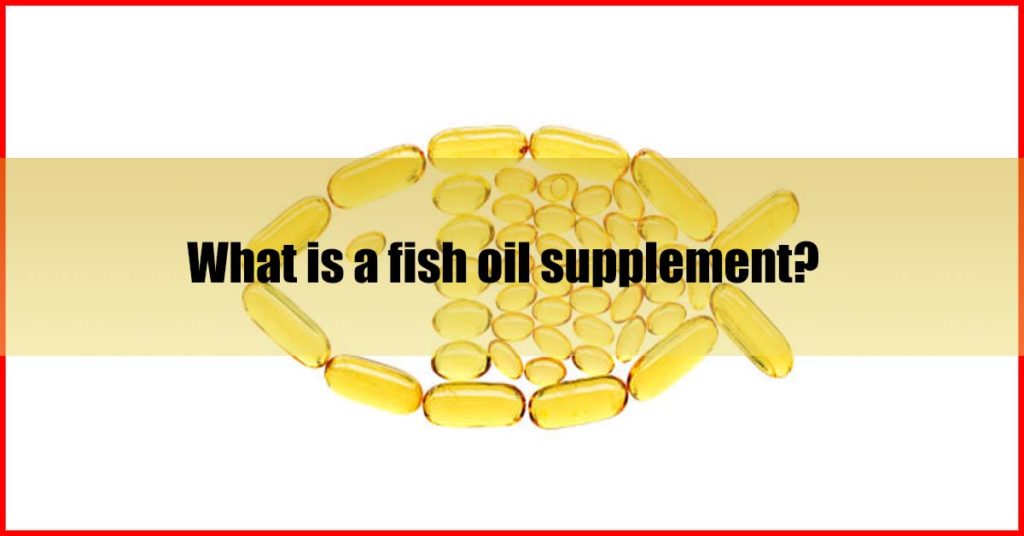 What is a fish oil supplement Malaysia