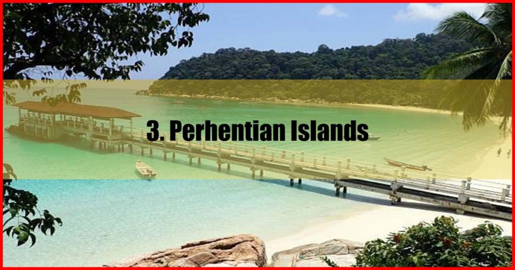 Perhentian Islands