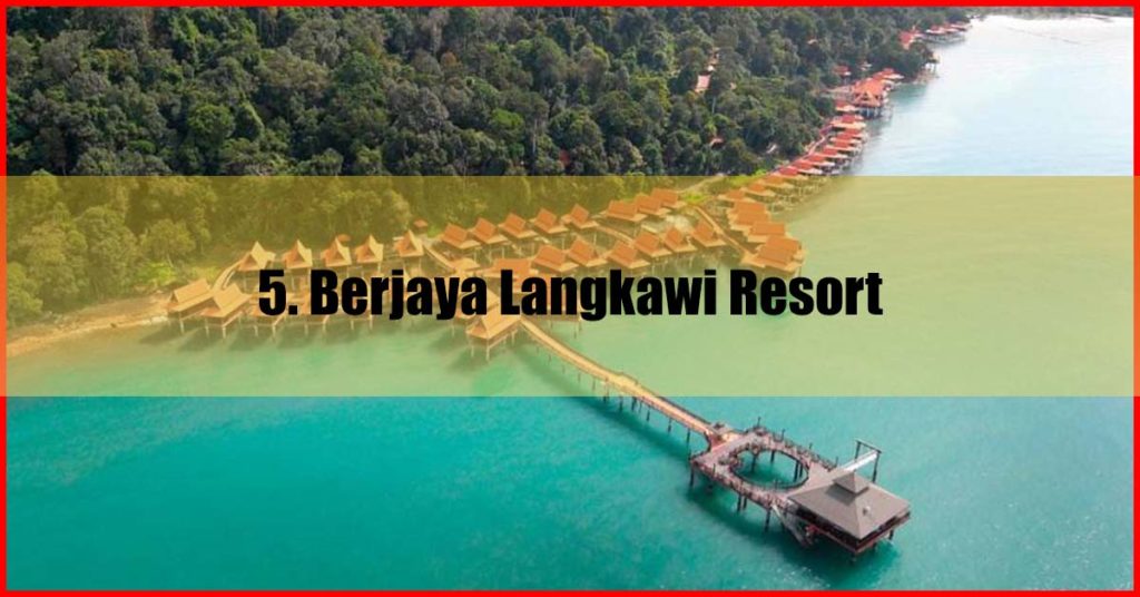 Berjaya Langkawi Resort