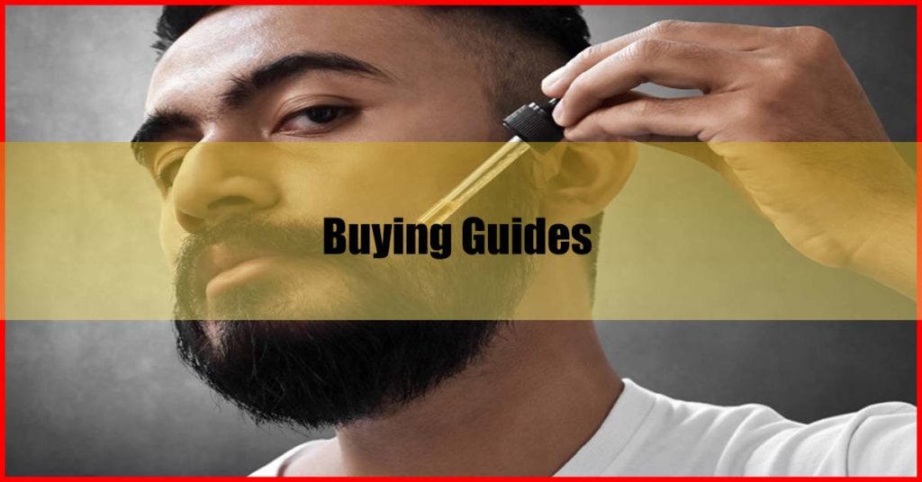 Best Beard Oil Malaysia Review Buying Guides