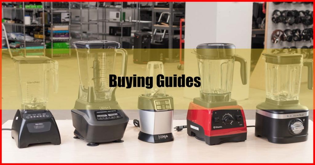 Best Blender Malaysia Buying Guides