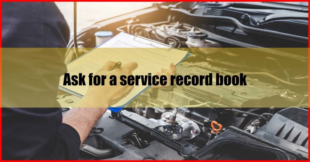 Ask for a service record book