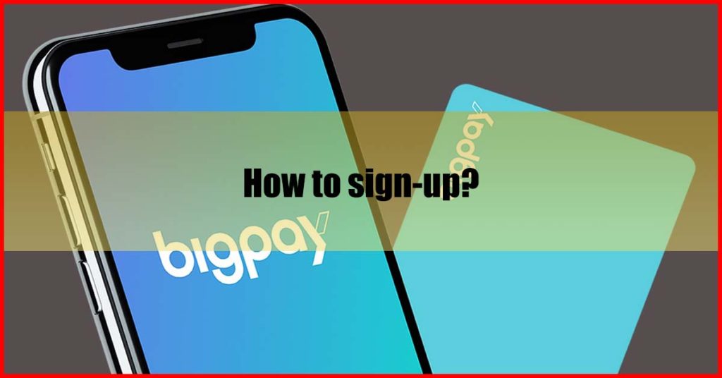 How to sign-up bigpay malaysia