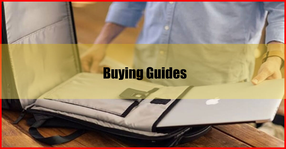 Best Laptop Bag Malaysia Buying Guides